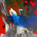 Painting: Large grey, white, blue, green, and black strokes on a red background.